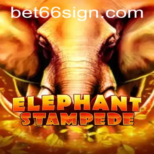 Dive into the Adventure of ElephantStampede with bet66
