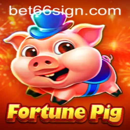 Exploring the Exciting World of FortunePig with Bet66