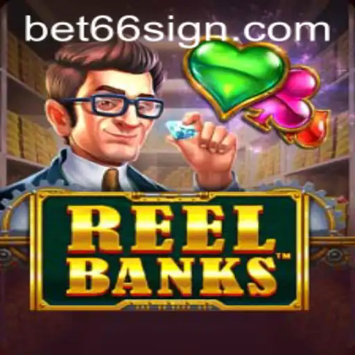 ReelBanks: The Ultimate Casino Slot Experience with bet66