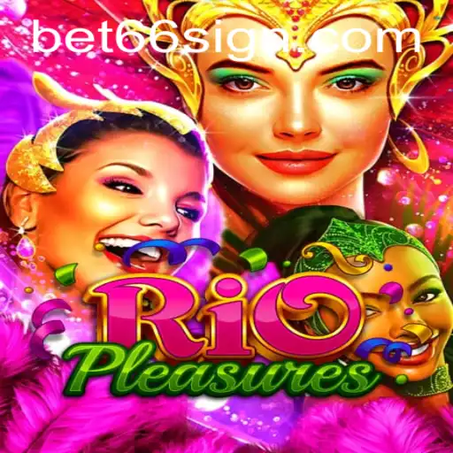 Exploring RioPleasures: A Dynamic Casino Experience with Bet66